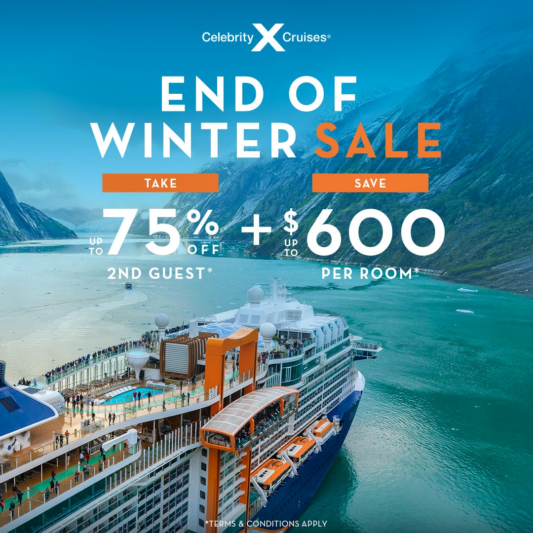 Celebrity Cruises End of Winter Sale