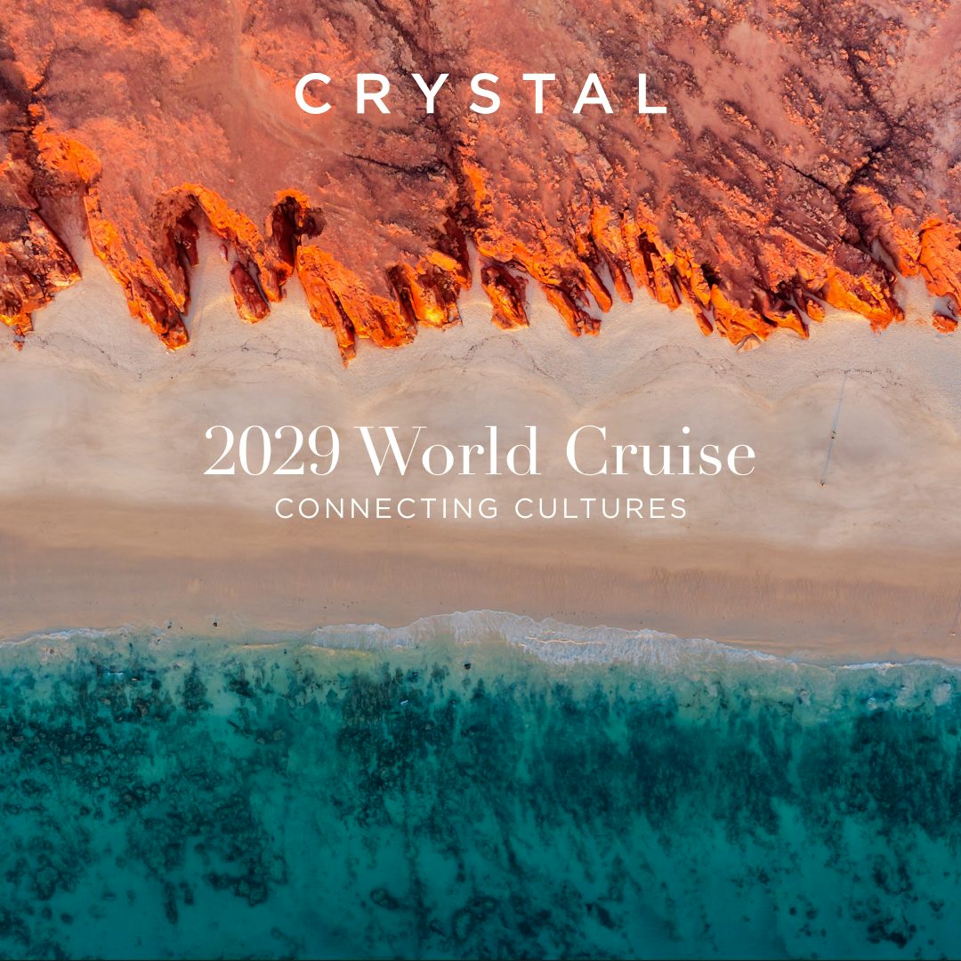Crystal 2029 World Cruise - Connecting Cultures