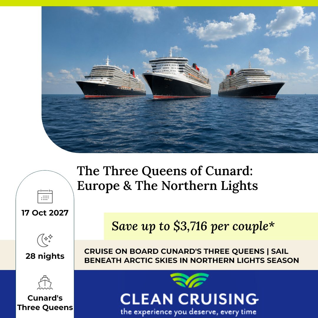 28 Night Fly, Cruise & Stay The Three Queens of Cunard: Europe & The Northern Lights