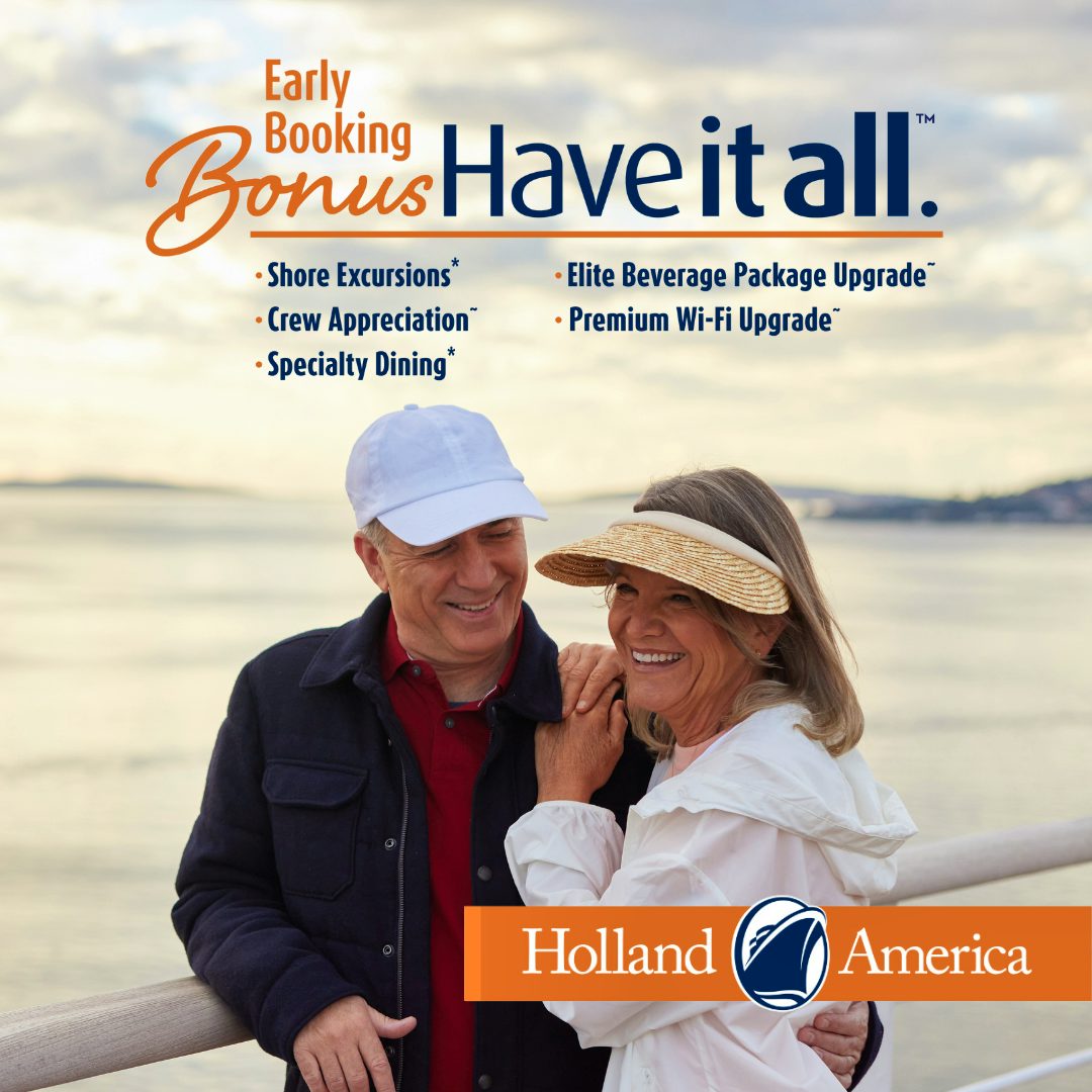 Holland America's Early Booking Bonus Offer