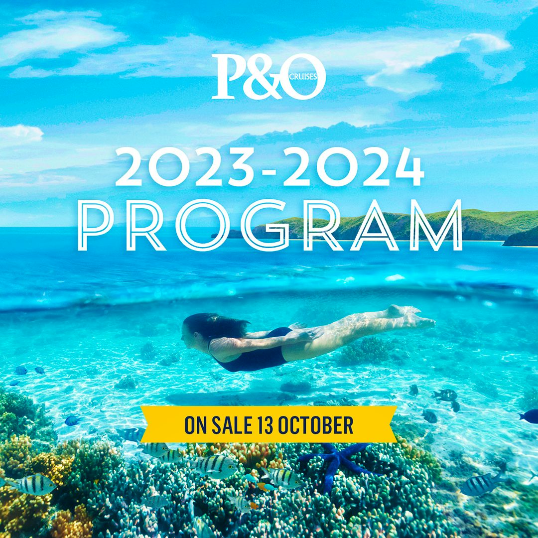P&O Cruises Summer 2023-24 Program