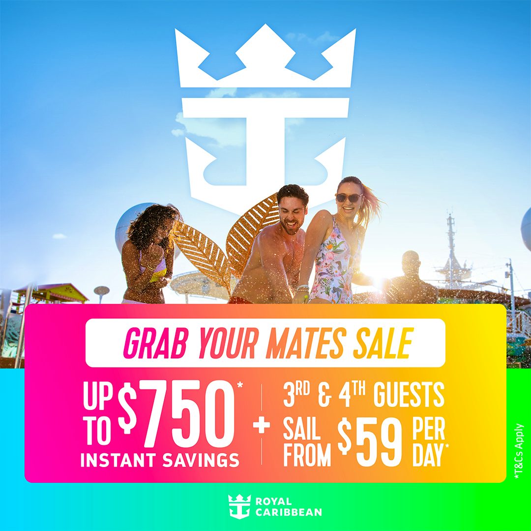 Royal Caribbean Grab Your Mates Sale